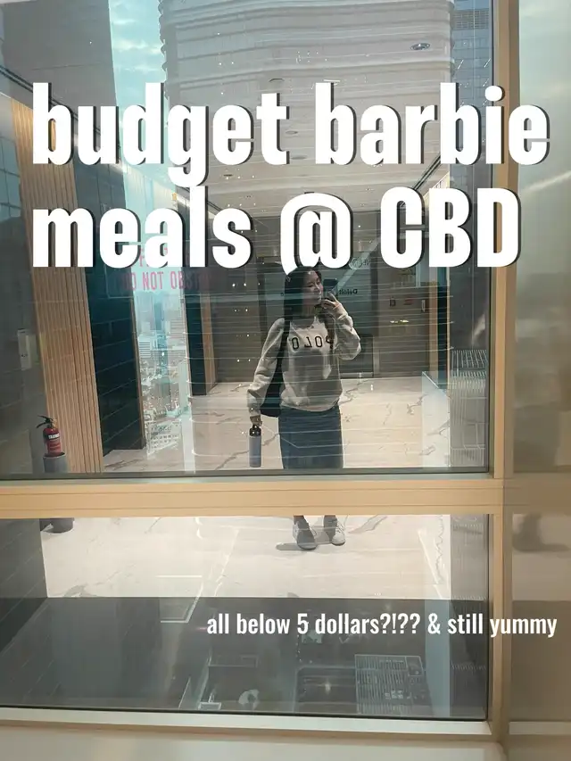budget barbie meals at CBD for you >$5!!!