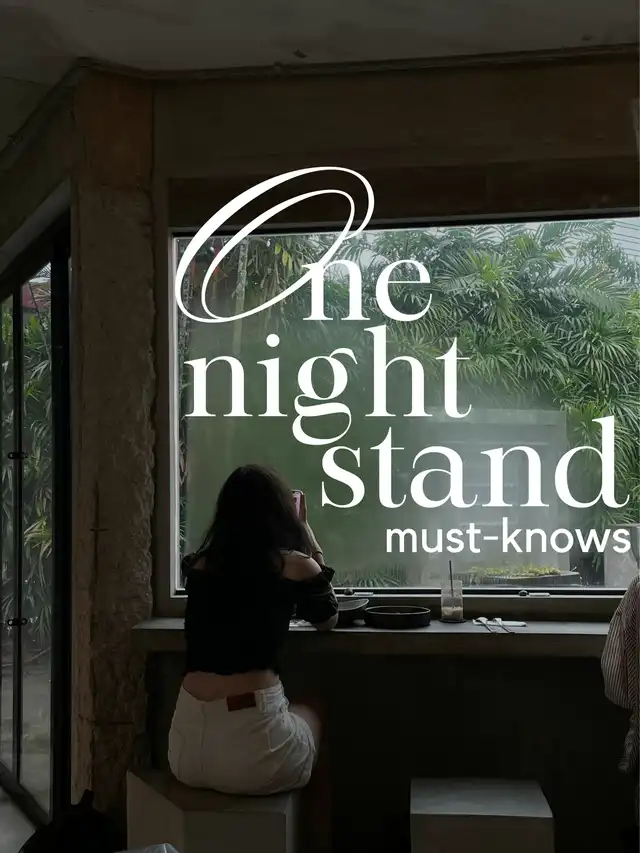 What you need to know before a one night stand