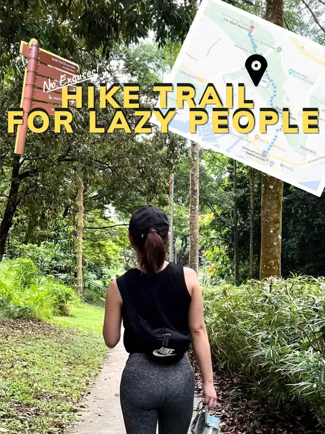 No Excuses: Hike Trail for Lazy People