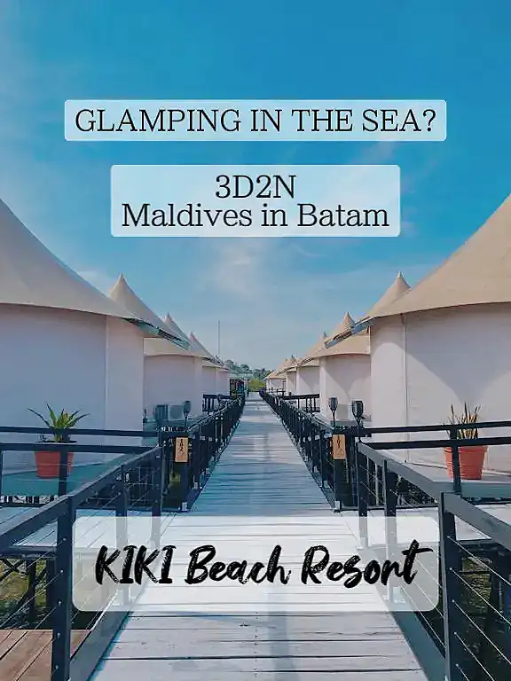 3D2N Getaway in Batam (GLAMPING ON THE SEA)