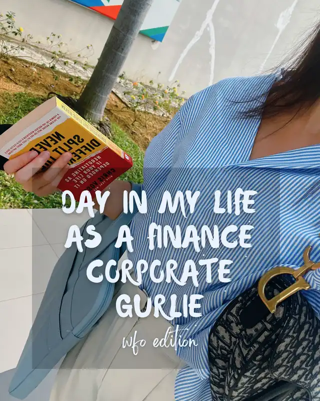 Day in my life as a finance corporate gal ️‍